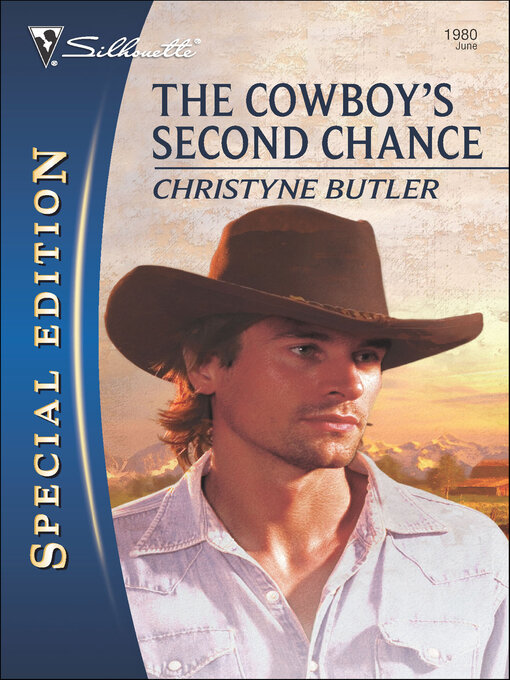 Title details for The Cowboy's Second Chance by Christyne Butler - Available